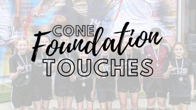 Cone Foundation Touches