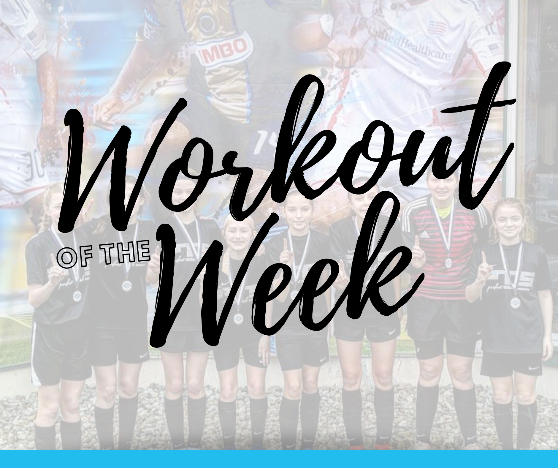 Workout of the Week