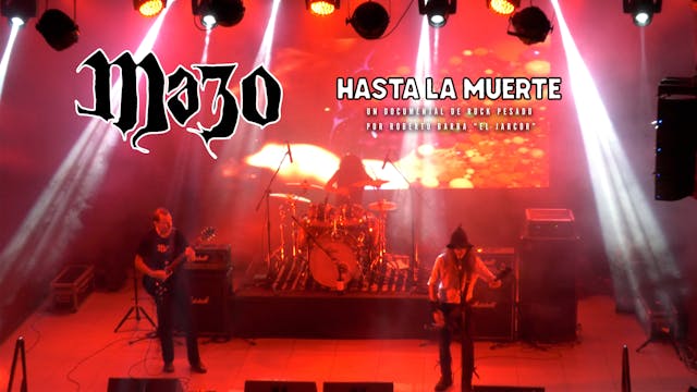 Mazo: Hasta la Muerte