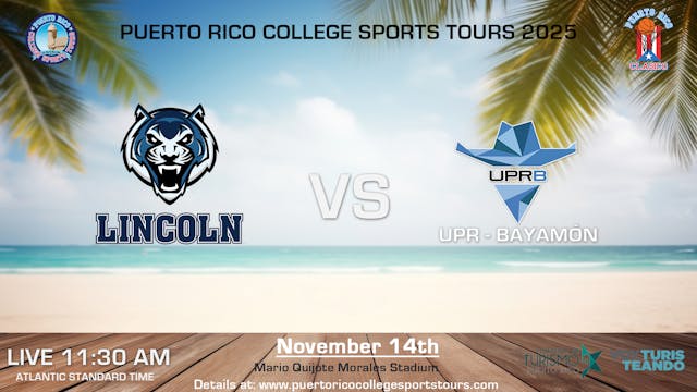 Lincoln University MO Men vs UPR Bayamon