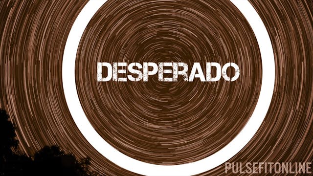 DESPERADO