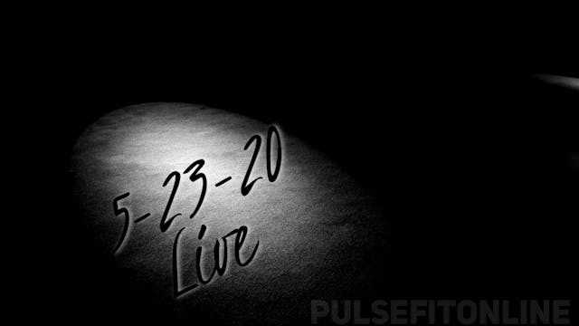 5-23-20 LIVE RAW UNCUT