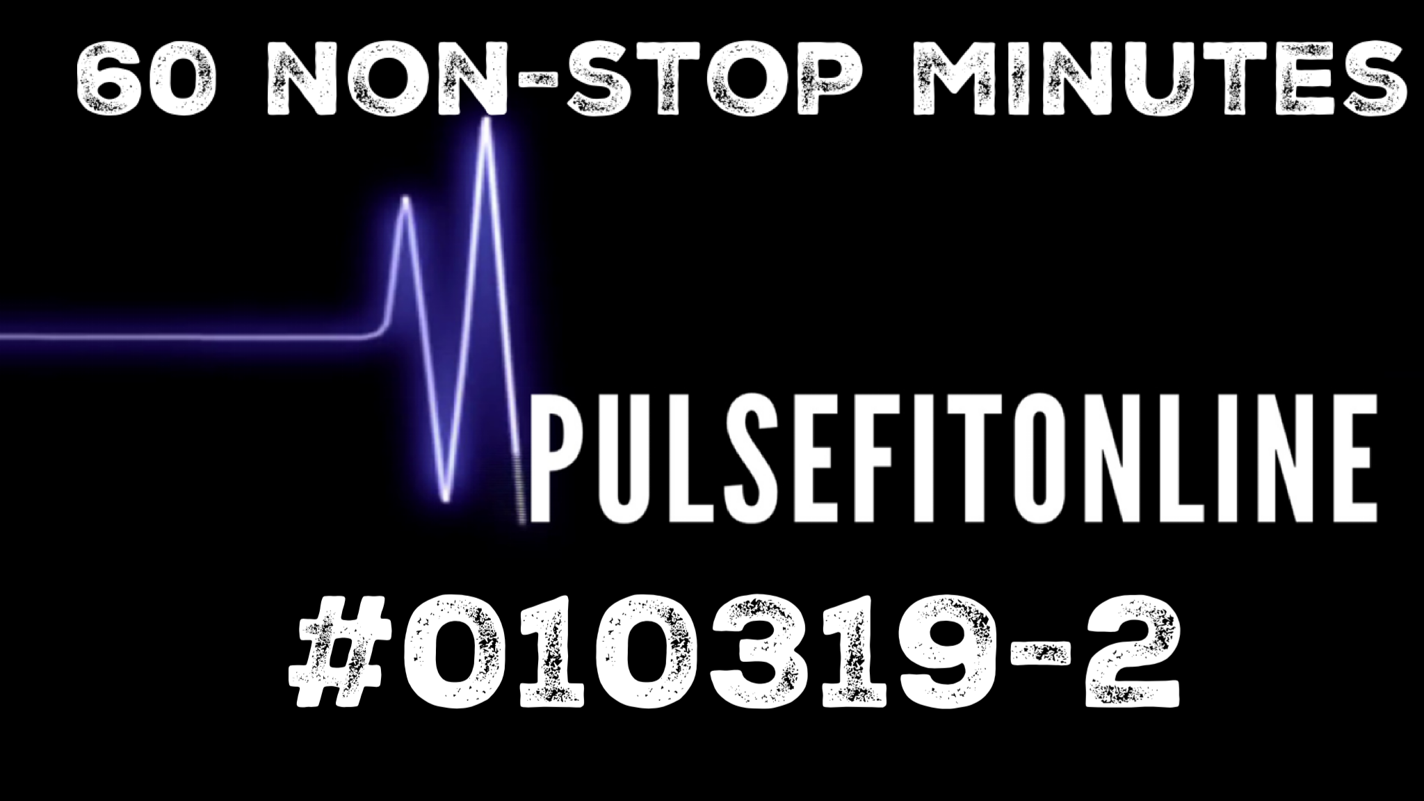 60 MINUTE NON-STOP CONTINUOUS PLAYLIST 010319-2