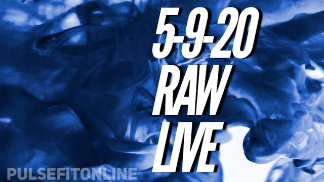 5-9-20 RAW LIVE