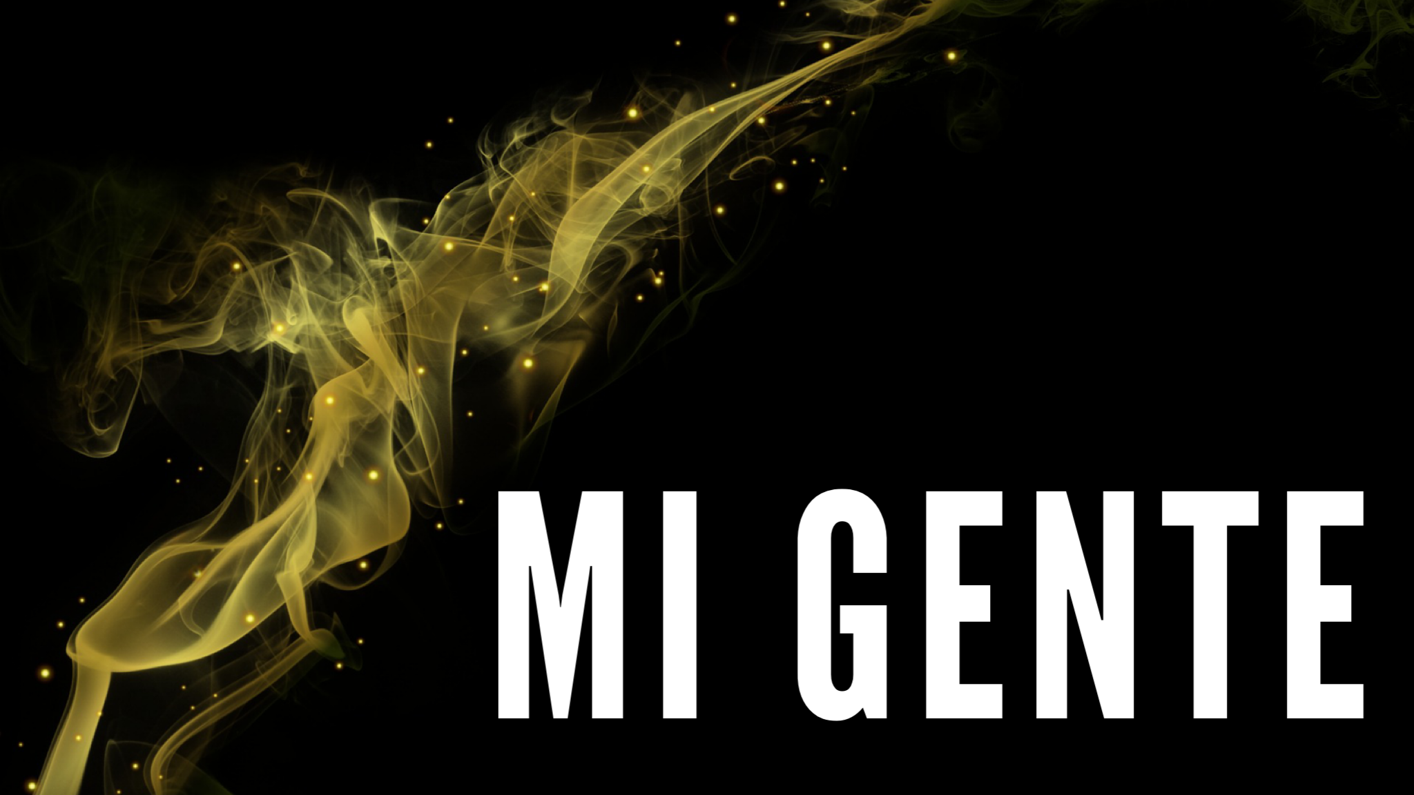 MI GENTE