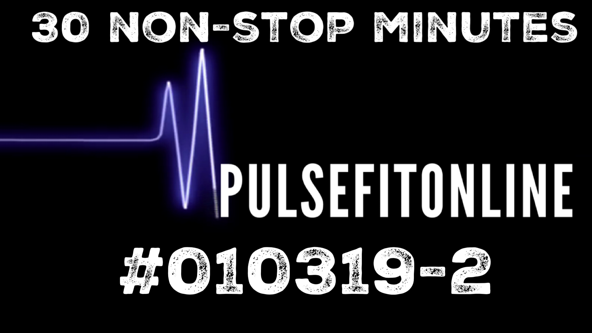 30 MINUTE NON-STOP CONTINUOUS PLAYLIST 010319-2