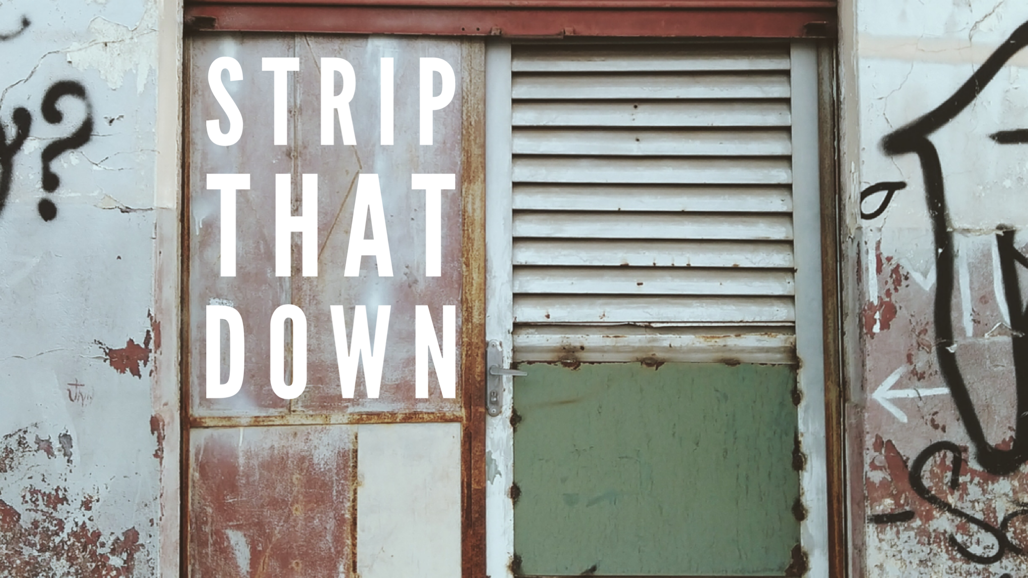 STRIP THAT DOWN-WARM UP