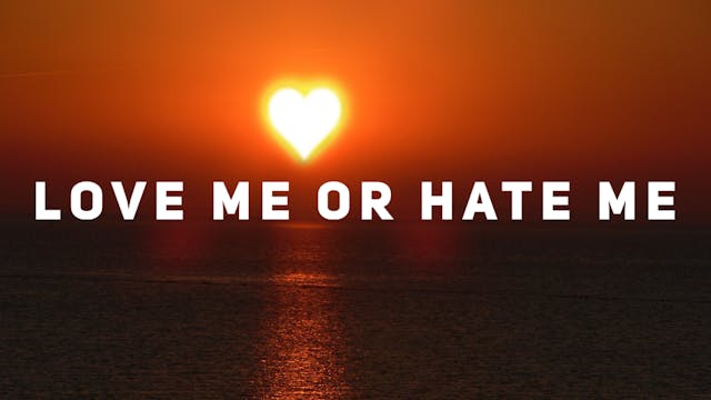 LOVE ME OR HATE ME-Warm up