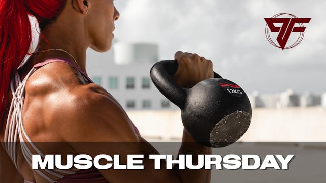 PFC Online | Muscle Thursday | 3.4.21