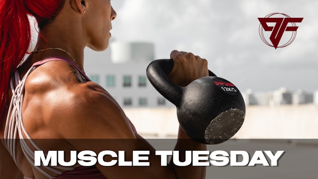 PFC Online | Muscle Tuesday | 3.2.21