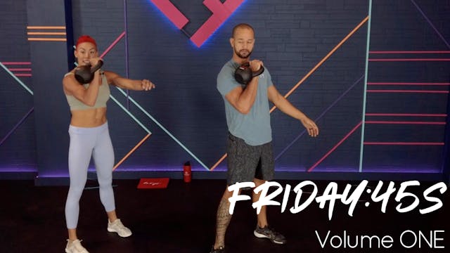 THE 45's FRIDAY | Volume TWO