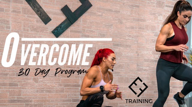 Overcome 30 Day Program