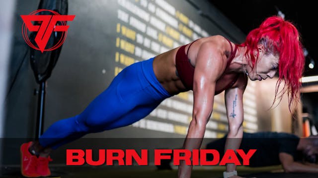 PFC Online | Burn Friday | 7.30.21