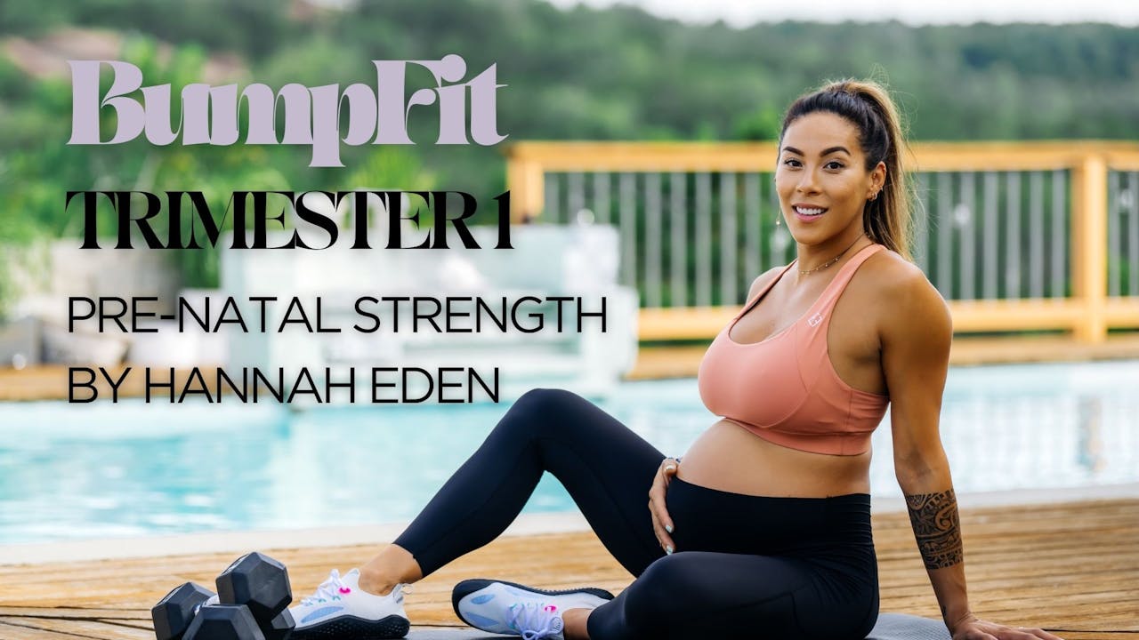 BumpFit | Trimester 1