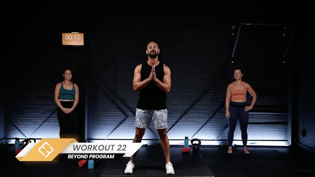 Beyond | Workout 22
