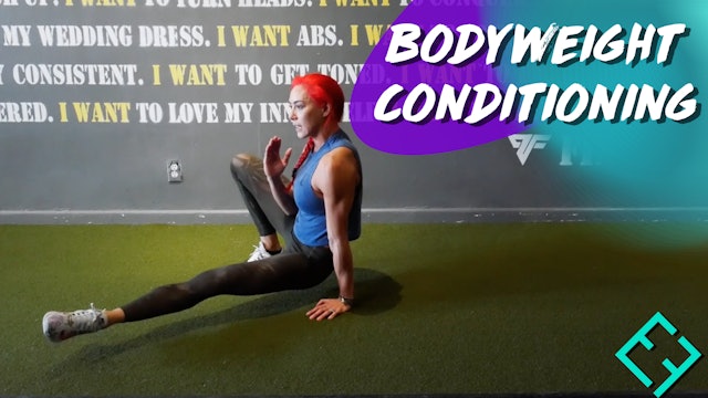 BODYWEIGHT CONDITIONING WORKOUT