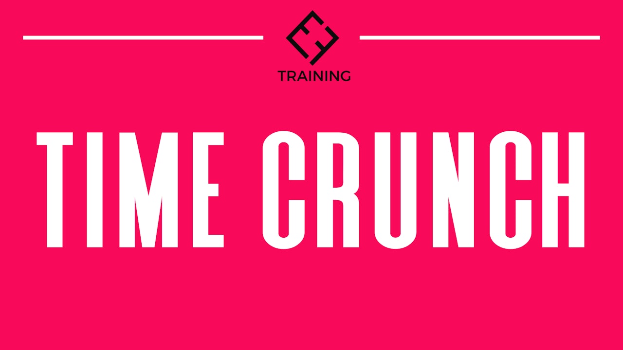 TIME CRUNCH WORKOUTS