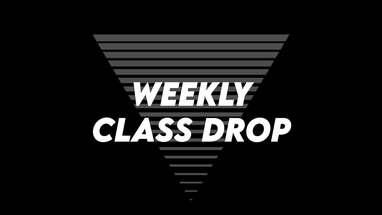 ON DEMAND | Weekly Class Drop with Jen/Cowan/Vagg