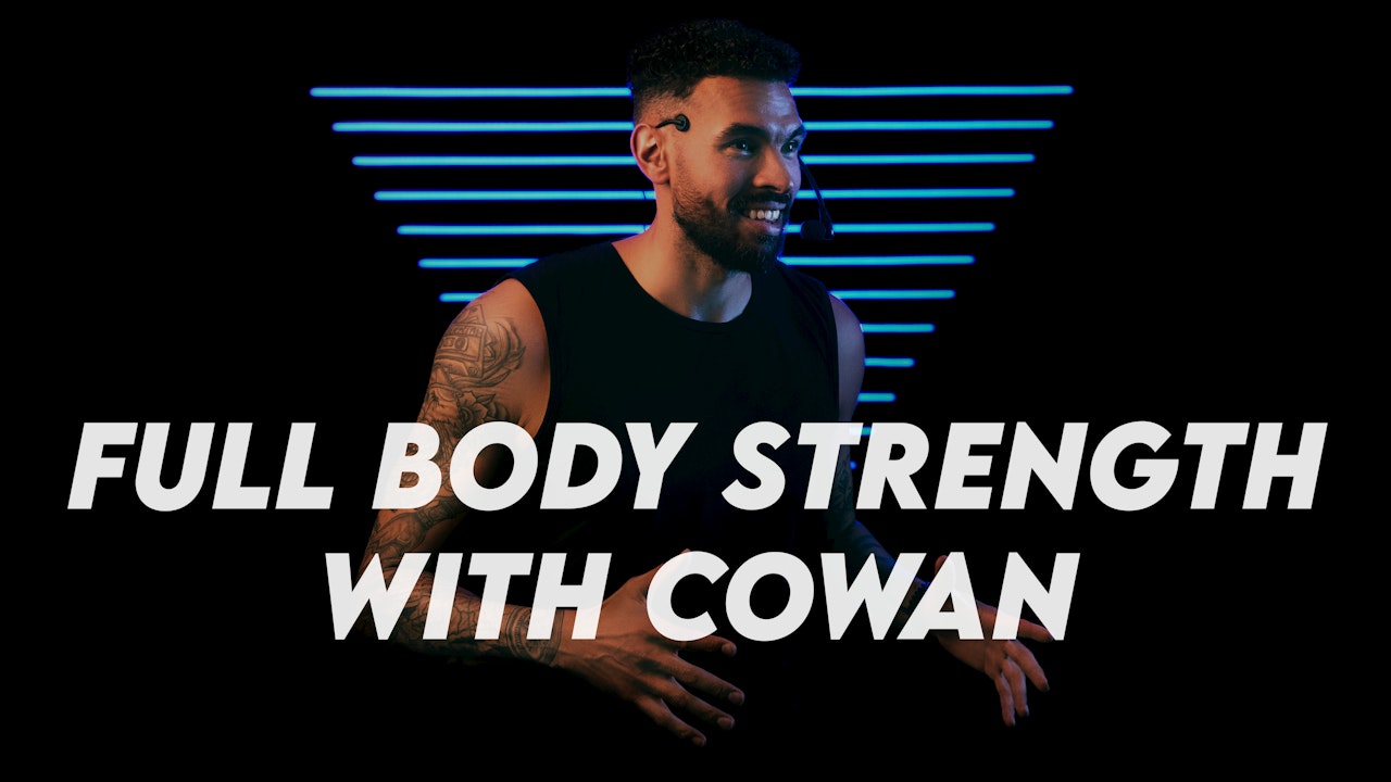 PUMP Digital Library | Full Body Strength with Cowan