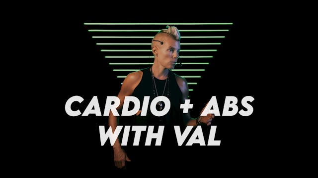 CARDIO + ABS with VAL