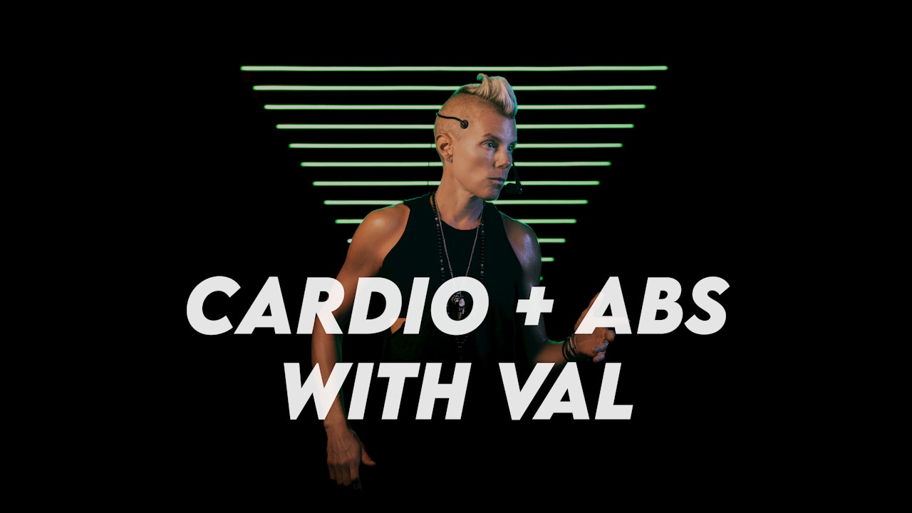 CARDIO + ABS with VAL