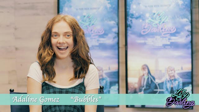 Adaline Gomez on Playing Bubbles