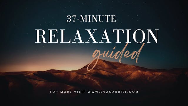 37-minute Guided Relaxation NSDR