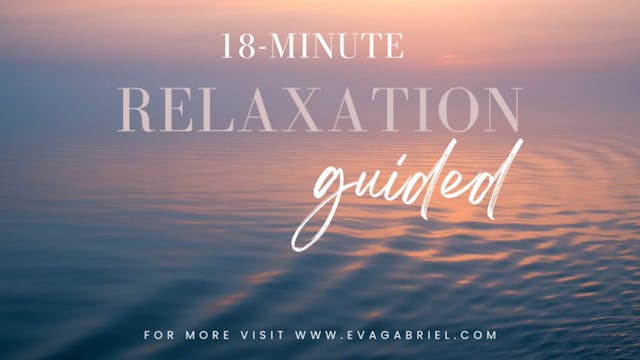 18-minute Guided Relaxation