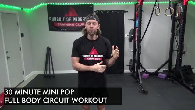 30 Minute Full Body Mini POP