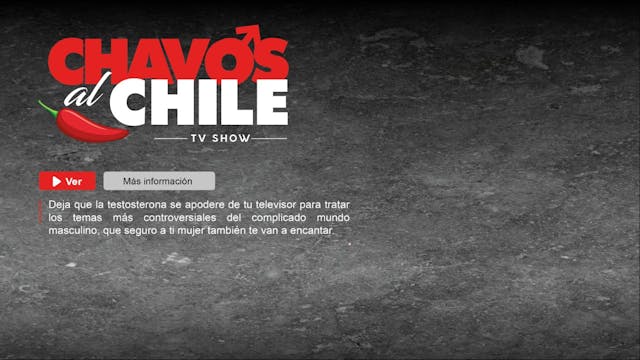 Chavos Al Chile - Capítulo 9