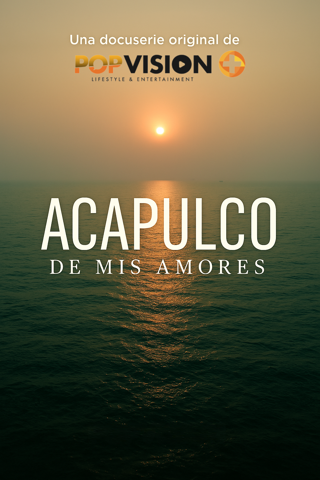 Acapulco de Mis amores - El Nacimiento de un Paraiso