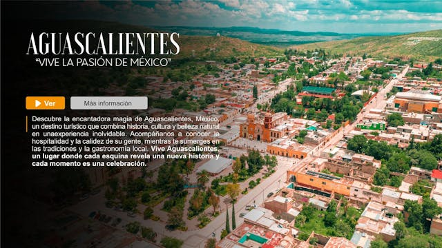 Aguascalientes vive la pasión de México