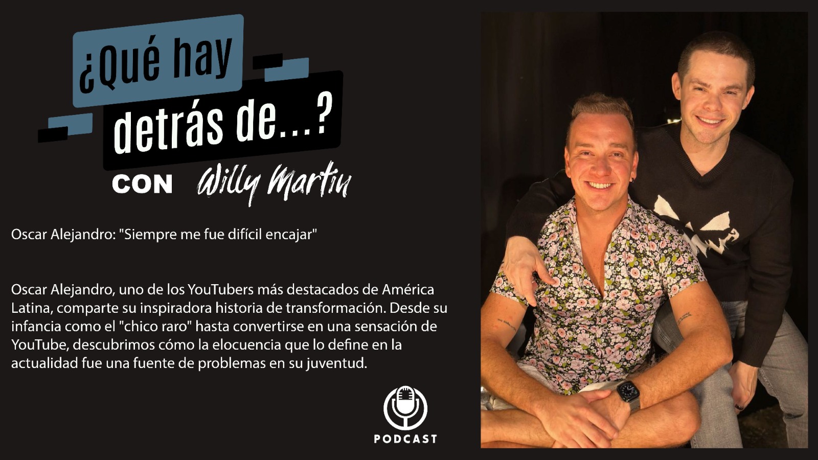 ¿Qué Hay Detrás De...?  Con Oscar Alejandro