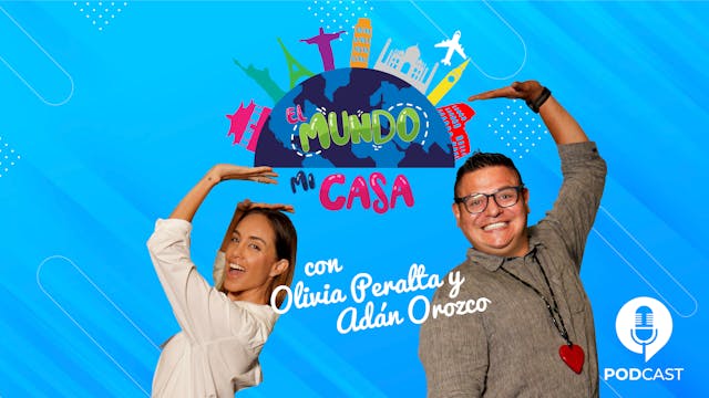 El Mundo Mi Casa Episodio 5