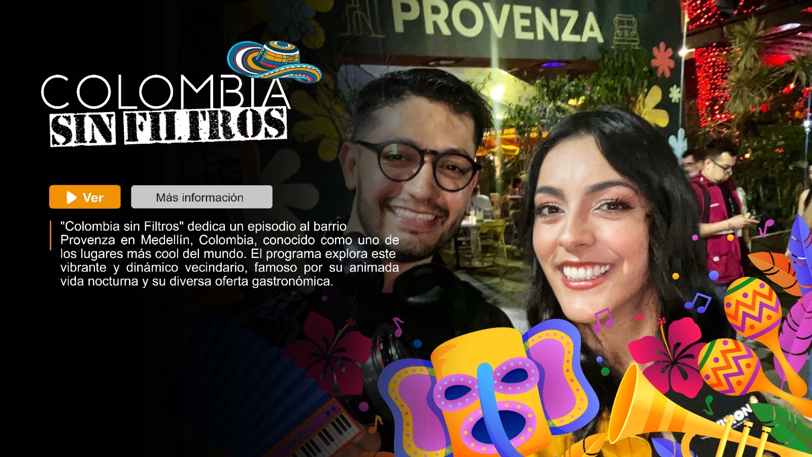 Colombia sin Filtros - Episodio 2