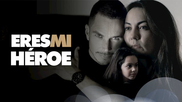Eres Mi Héroe