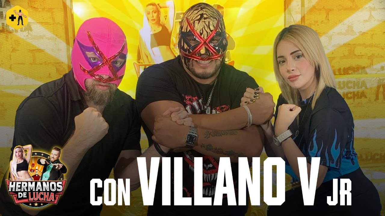 Hermanos De Lucha  - Villano V JR