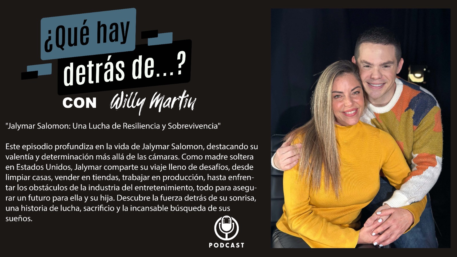 ¿Qué Hay Detrás De...? Episodio 25. Jalymar Salomon.