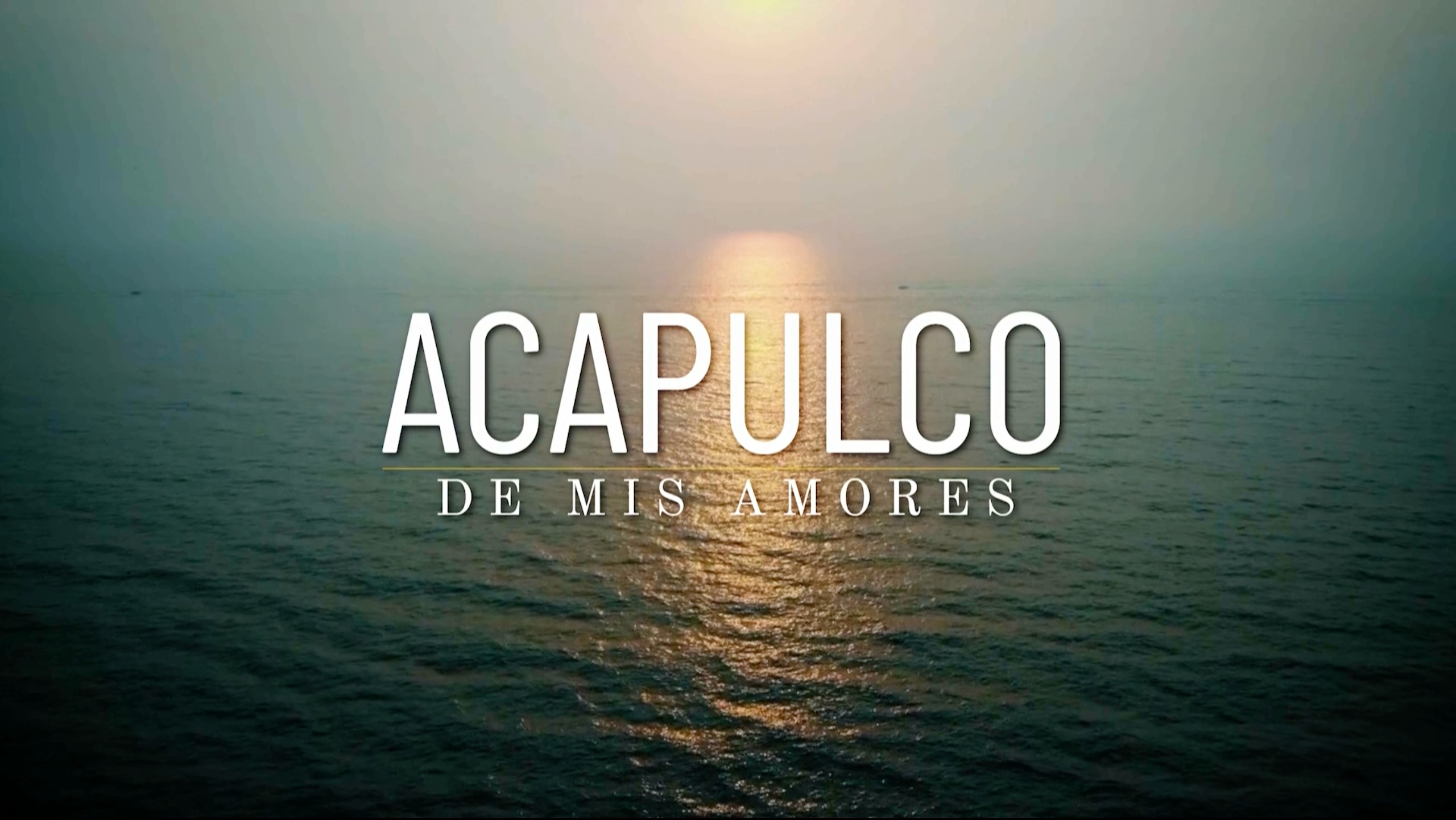 Acapulco De Mis Amores