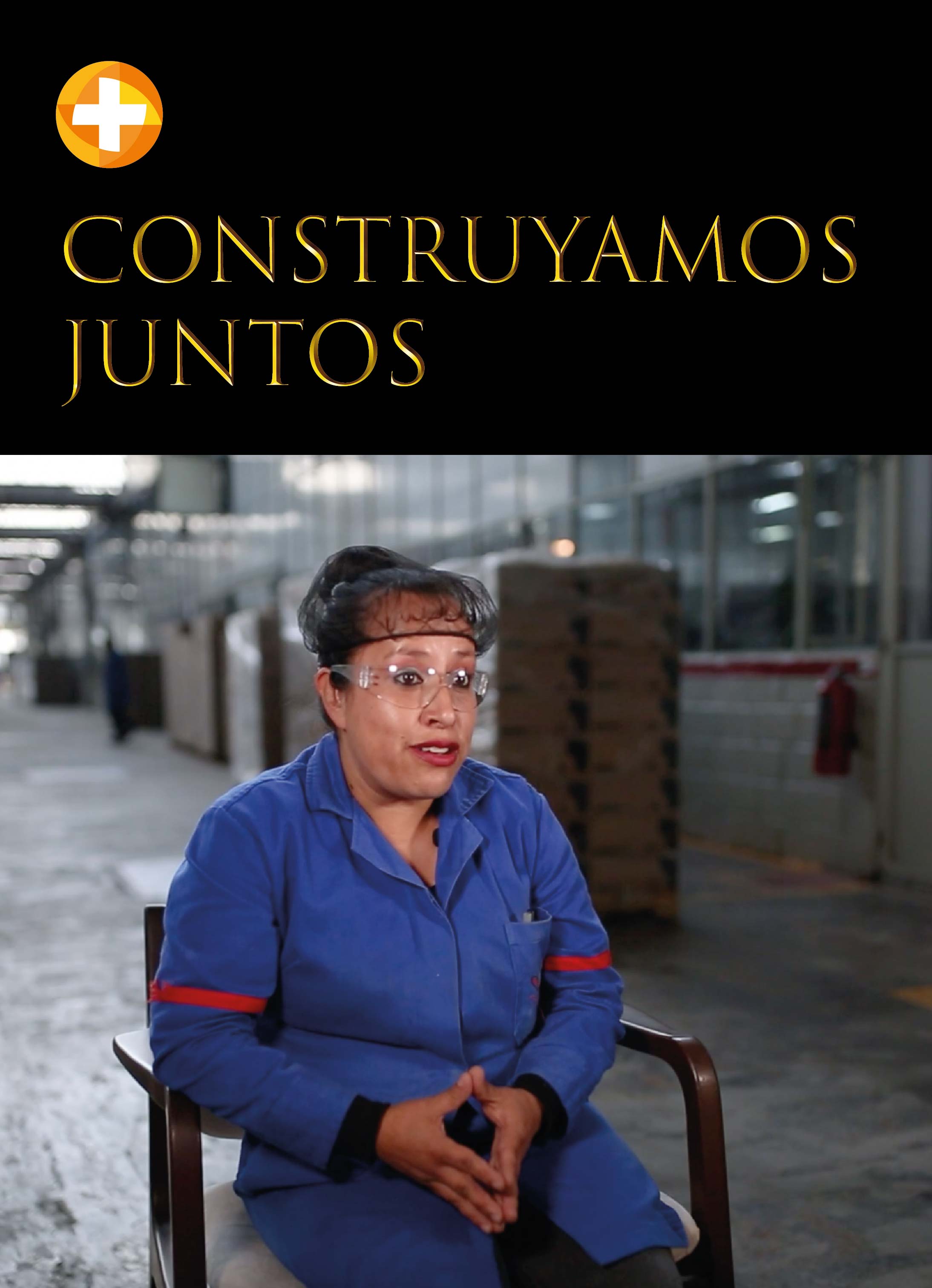 CONSTRUYAMOS JUNTOS  EP 1 - GRUPO IUSA