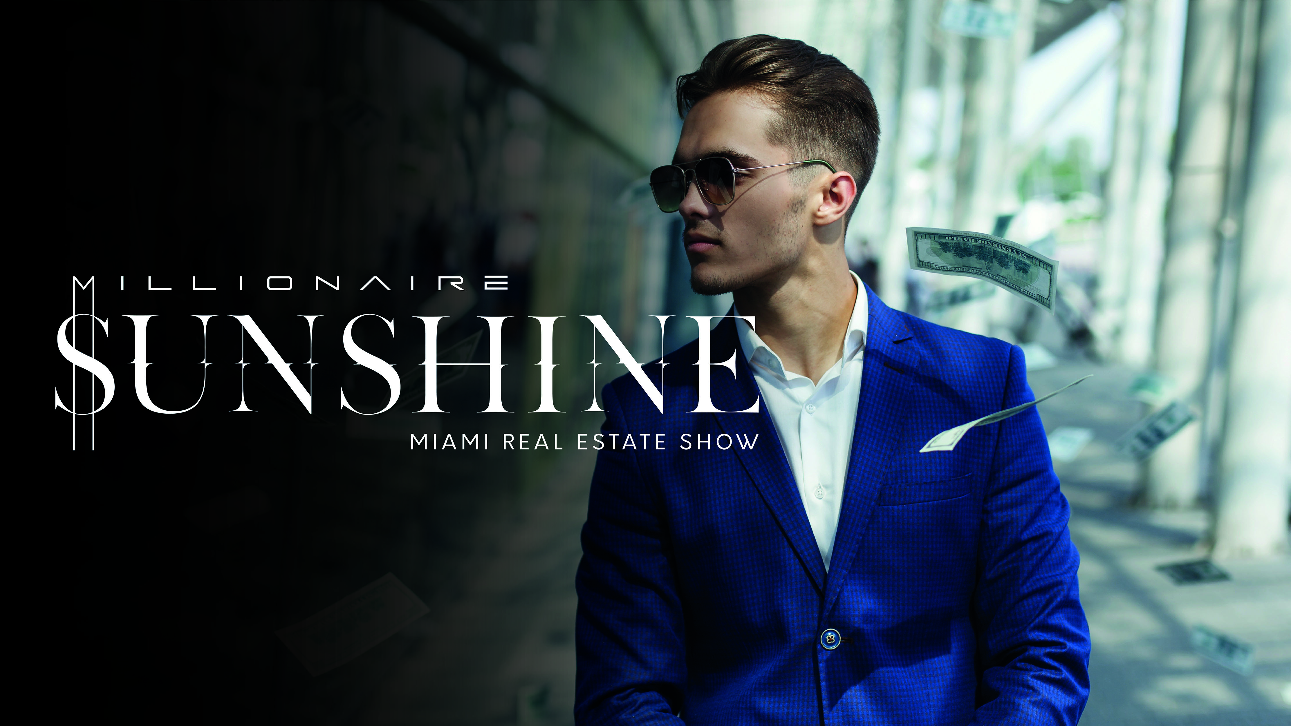 Millionaire Sunshine