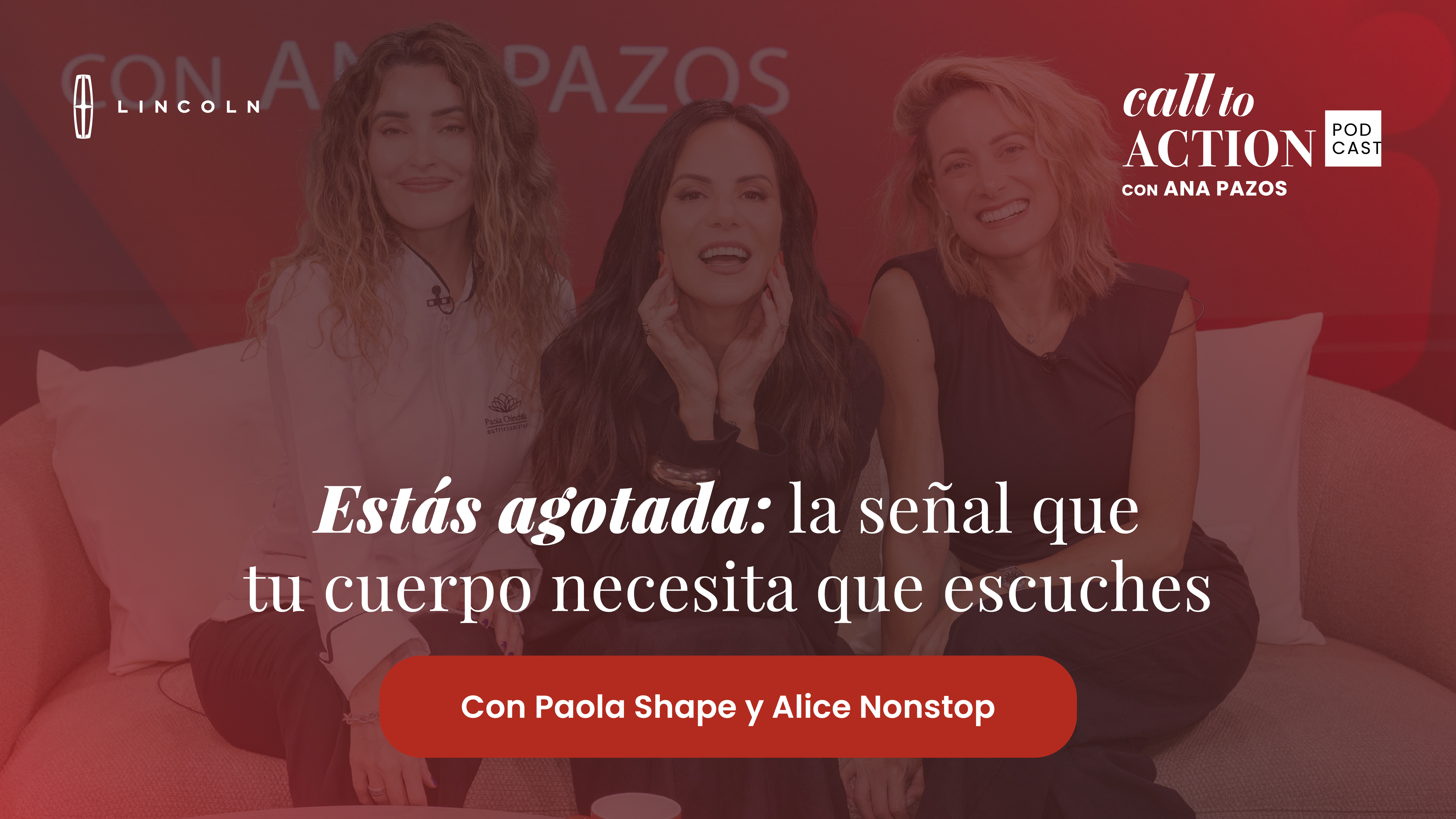 Call To Action con Ana Pazos - Paola Shape y Alice Nonstop