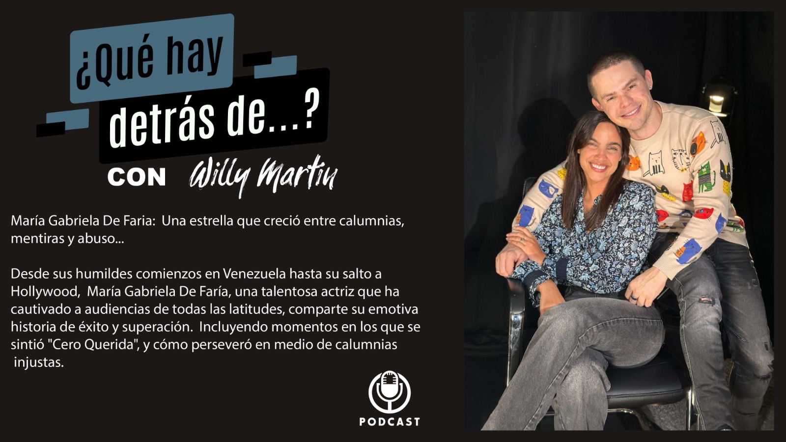 ¿Qué Hay Detrás De..? Episodio 9. Con María Gabriela De Faria. 