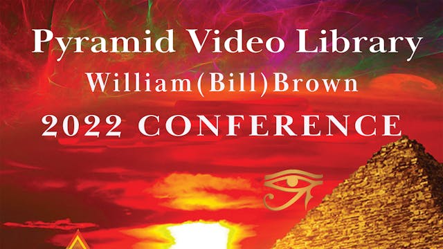 William (Bill) Brown 2022 Live Stream