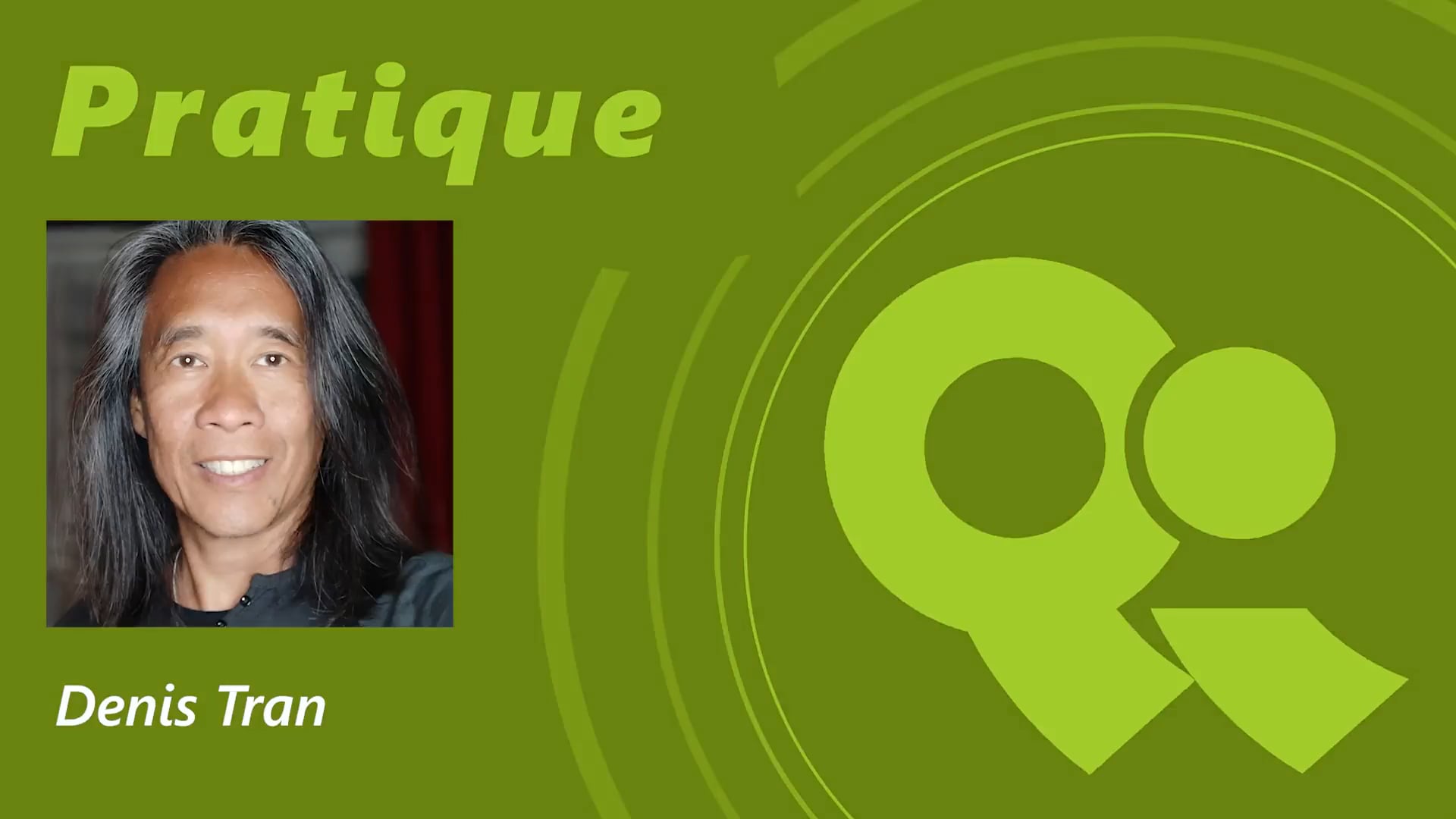 Denis Tran_Pratique Qi Connexion 21 Hd_24itx27