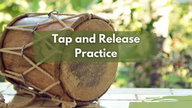 Tap and Release Qigong Practice (28 mins)