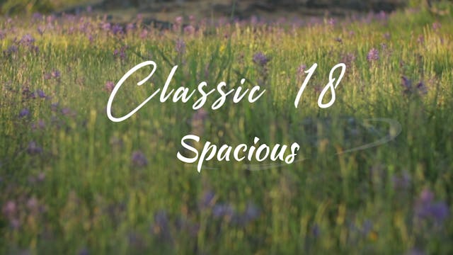 Classic 18 Routine - Spacious version...