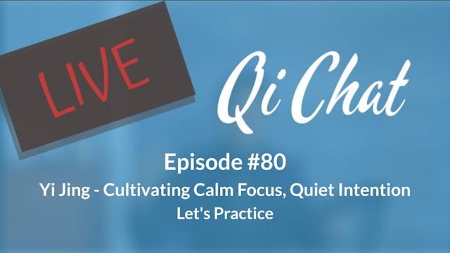 November Qi Chat (90 mins)