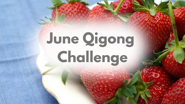 June Qigong Challenge