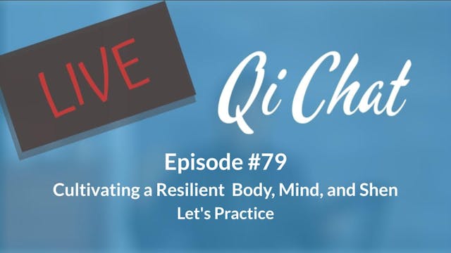 October Qi Chat (85 mins)